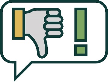 A speech bubble that shows a thumbs down next to an exclamation mark.